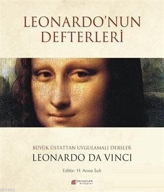 Leonardo'nun Defterleri Büyük Üstattan Uygulamalı Dersler