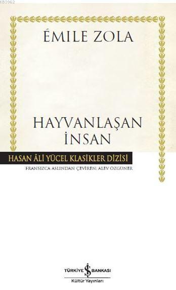 Hayvanlaşan İnsan (Ciltli)