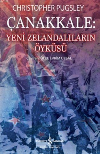 Çanakkale: Yeni Zelandalıların Öyküsü