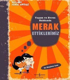 Yaşam ve Evren Hakkında Merak Ettiklerimiz