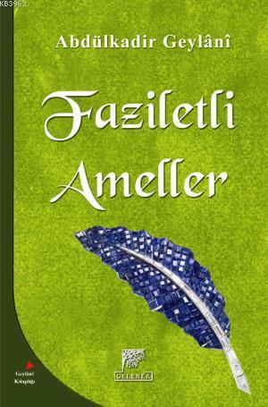 Faziletli Ameller