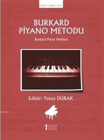 Burkard Piyano Metodu; Burkard Piano Method