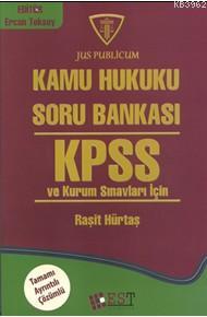 Kpss Ve Kurum Sınavları İçin; Kamu Hukuku Soru Bankası