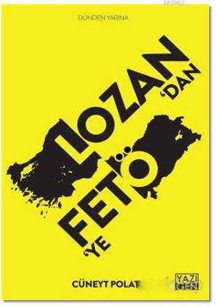 Lozan'dan FETÖ'ye
