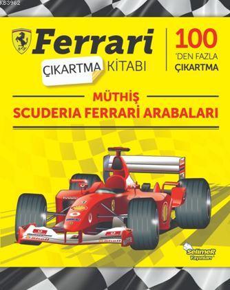 Ferrari Çıkartma Kitabı; Müthiş Scuderia Ferrari Arabaları