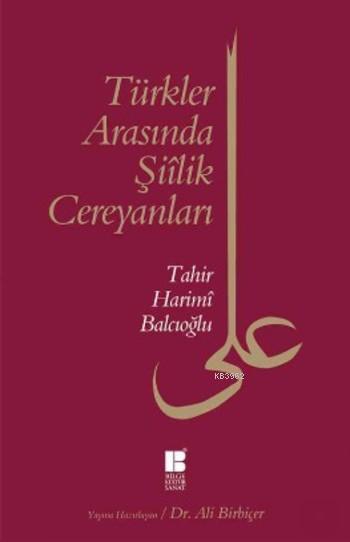 Türkler Arasında Şiilik Cereyanları