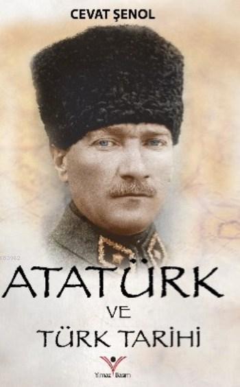 Atatürk Ve Türk Tarihi