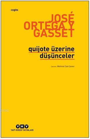 Quijote Üzerine Düşünceler