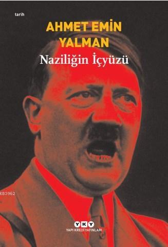 Naziliğin İçyüzü