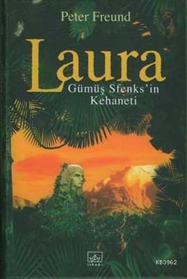Laura Gümüş Sfenks'in Kehaneti