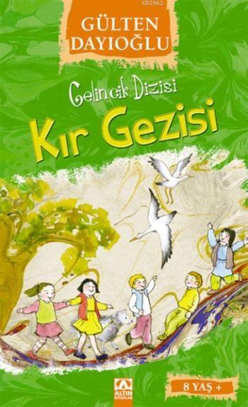 Kır Gezisi (8+ Yaş); Gelincik Dizisi