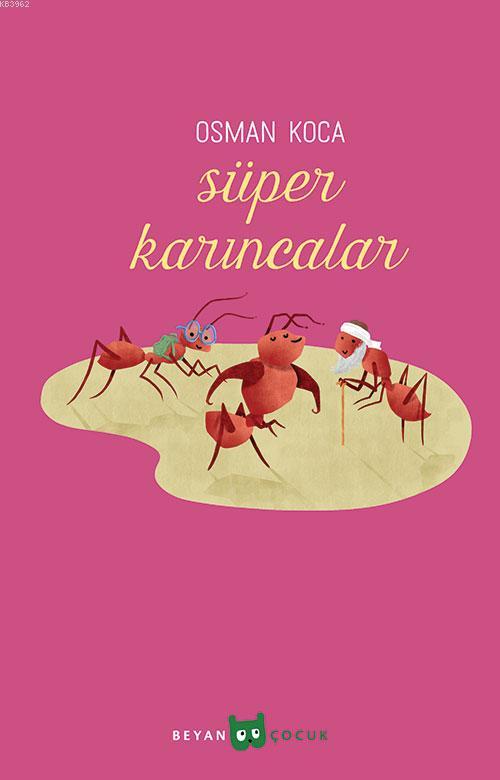 Süper Karıncalar