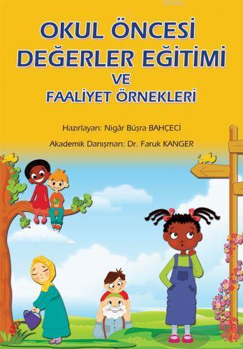 Okul Öncesi Değerler Eğitimi ve Faaliyet Örnekleri