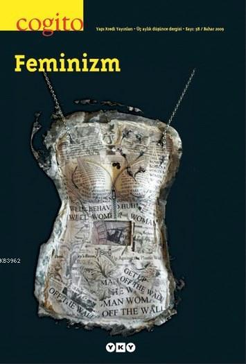 Cogito Sayı: 58 Feminizm