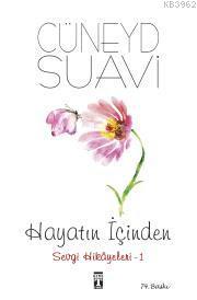 Hayatın İçinden Sevgi Hikayeleri- 1