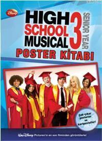 High School Musical 3 - Poster Kitabı