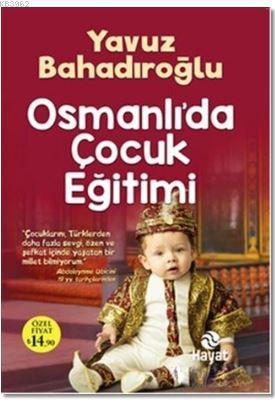 Osmanlı'da Çocuk Eğitimi
