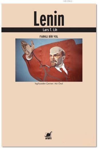 Lenin; Farklı Bir Yol