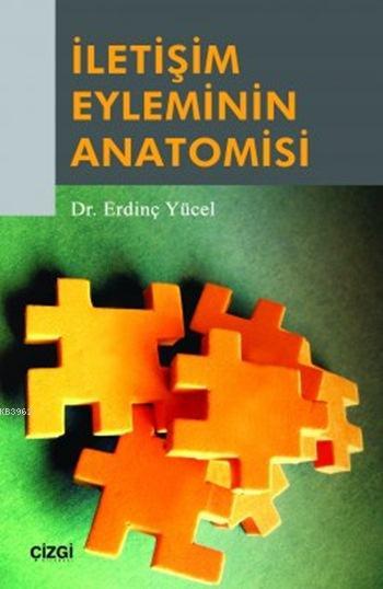 İletişim Eyleminin Anatomisi