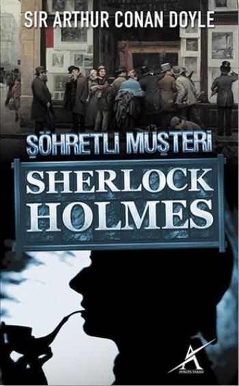 Sherlock Holmes: Şöhretli Müşteri (Cep Boy)