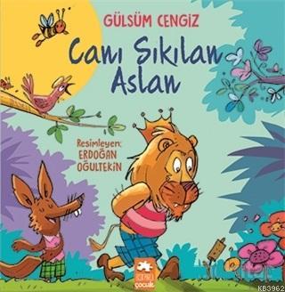 Canı Sıkılan Aslan