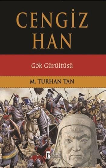 Cengiz Han; Gök Gürültüsü