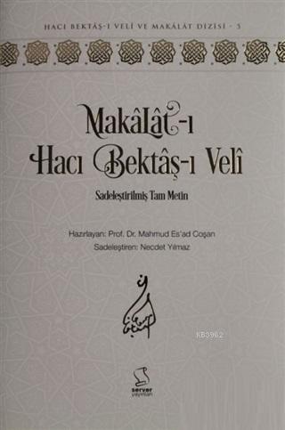 Makalat-ı Hacı Bektaş-ı Veli (Sadeleştirilmiş Tam Metin)
