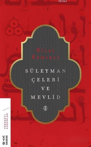 Süleyman Çelebi ve Mevlid