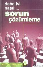 Daha Iyi Nasıl... Sorun Çözümleme