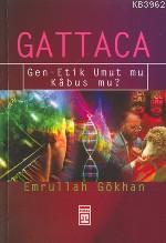 Gattaca / Gen-etik Umut mu Kabus mu?