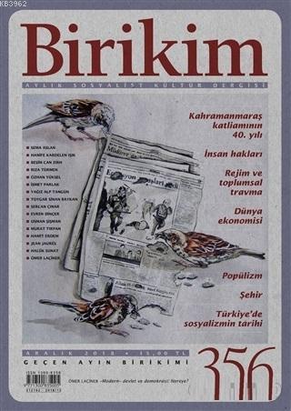 Birikim Aylık Sosyalist Kültür Dergisi Sayı: 356 Aralık 2018