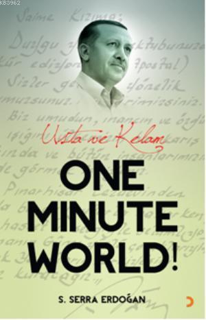 One Minute World!; Usta ve Kelam