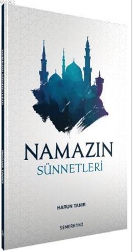 Namazın Sünnetleri