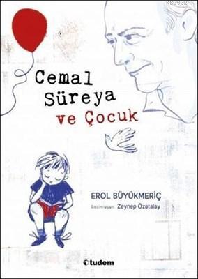 Cemal Süreya ve Çocuk