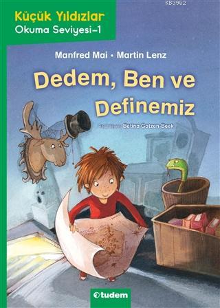 Dedem, Ben ve Definemiz - Küçük Yıldızlar Okuma Seviyesi -1