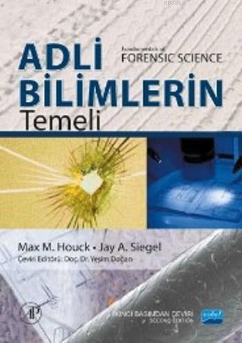 Adli Bilimlerin Temeli; Fundamentals of Forensic Science