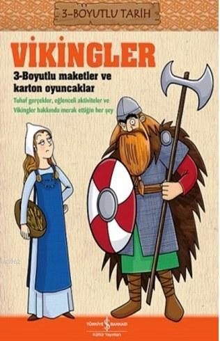 Vikingler; 3-Boyutlu Tarih