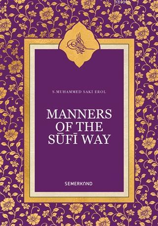 Manners Of The Sufi Way