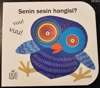 Senin Sesin Hangisi?; Delikli Kitaplar Serisi, 2+ Yaş