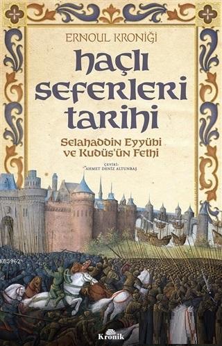 Haçlı Seferleri Tarihi; Selahaddin Eyyübi ve Kudüs'ün Fethi