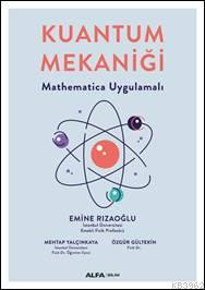 Kuantum Mekaniği; Mathematica Uygulamalı