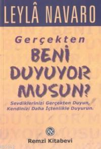 Gerçekten Beni Duyuyor Musun?; Sevdiklerinizi Gerçekten Duyun, Kendinizi Daha İçtenlikle Duyurun.