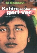 Kahire Saçlarımı Geri Ver