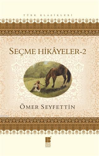 Seçme Hikayeler 2