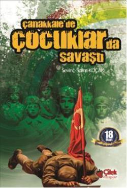 Çanakkalede Çocuklar da Savaştı