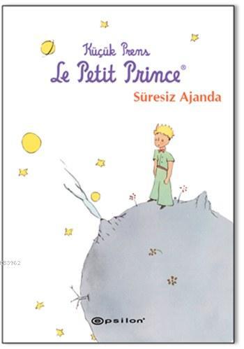 Küçük Prens - Le Petit Prince - Süresiz Ajanda