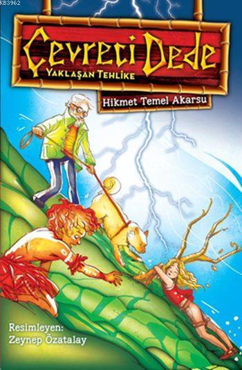 Çevreci Dede 1 - Yaklaşan Tehlike (9+ Yaş)