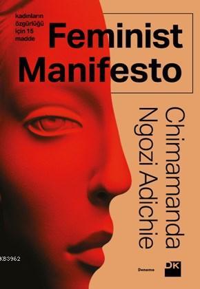 Feminist Manifesto; Kadınların Özgürlüğü İçin 15 Madde