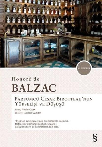 Parfümcü Cesar Birotteau'nun Yükselişi ve Düşüşü