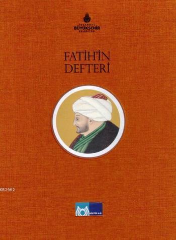 Fatih'in Defteri; Açıkama Kitabı İlaveli